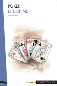 9788898702282 - Poker di donne