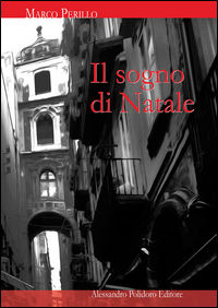 9788898707249 - Il sogno di Natale