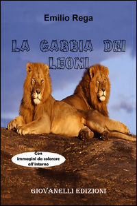 9788898708949 - La gabbia dei leoni