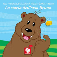 9788898715817 - La storia dell'orso Bruno. Ediz. a colori
