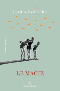 9788898722938 - Le magie