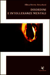 9788898760077 - Disordini e intolleranze mentali