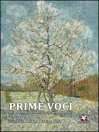 9788898760848 - Prime voci. Primo premio letterario «F. Brubelleschi»