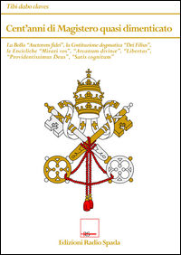 9788898766277 - Cent'anni di magistero quasi dimenticato