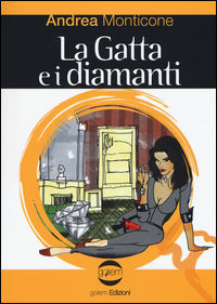 9788898771394 - La gatta e i diamanti