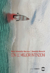 9788898771905 - Con le migliori intenzioni