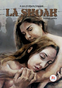 9788898785421 - La Shoah. Antologia poetica