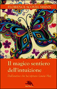 9788898790197 - Il magico sentiero dell'intuizione