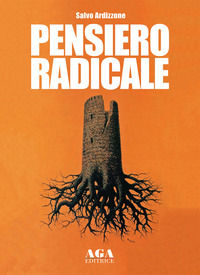 9788898809547 - Pensiero radicale