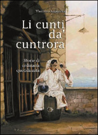 9788898815692 - Li cunti da' cuntrora