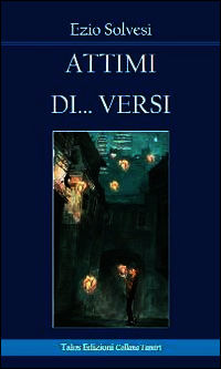 9788898838127 - Attimi di... versi