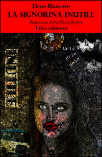 9788898838257 - La signorina inutile