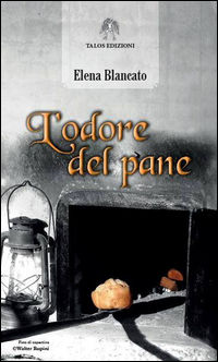 9788898838363 - L'odore del pane