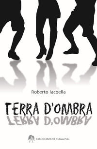 9788898838899 - Terra d'ombra