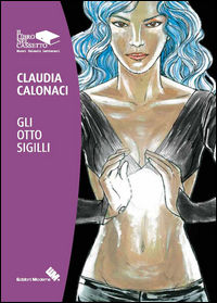 9788898843107 - Gli otto sigilli. Vol. 1