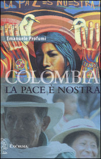 9788898848287 - Colombia. La pace è nostra