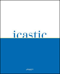 9788898855742 - Icastic 2016. Anything to declare? . Ediz. bilingue