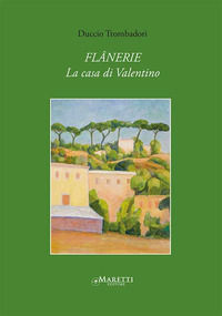 9788898855902 - Flânerie. La casa di Valentino