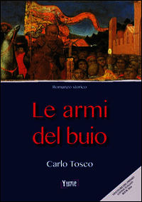 9788898862245 - Le armi del buio