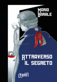 9788898862924 - Attraverso il segreto