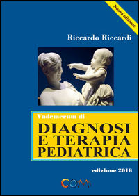 9788898870394 - Vademecum di diagnosi e terapia pediatrica