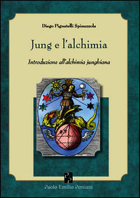 9788898874248 - Jung e l'alchimia. Introduzione all'alchimia junghiana