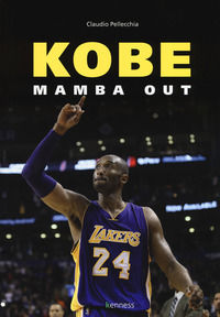 9788898876563 - Kobe. Mamba out