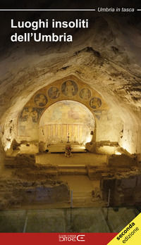 9788898879403 - Luoghi insoliti dell'Umbria