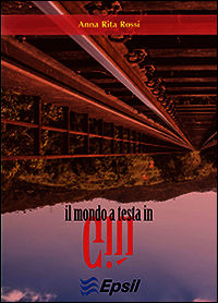 9788898882120 - Il mondo a testa in giù