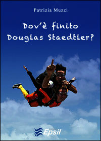 9788898882380 - Dov'è finito Douglas Staedtler