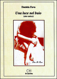 9788898885480 - Una luce nel buio (atto unico)