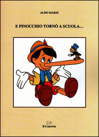 9788898885534 - E Pinocchio tornò a scuola...