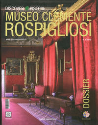 9788898888184 - Dossier discover Pistoia. Museo Clemente Rospigliosi Ripa del Sale. Ediz. italiana e inglese