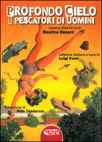 9788898896189 - Profondo cielo. I pescatori di uomini