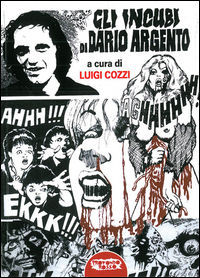 9788898896349 - Gli incubi di Dario Argento