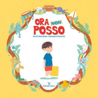 9788898897520 - Ora non posso