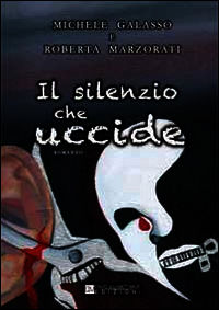 9788898899425 - Il silenzio che uccide