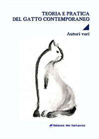 9788898914456 - Teoria e pratica del gatto contemporaneo