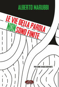 9788898916818 - Le vie della parola non sono finite