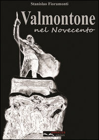 9788898919079 - Valmontone nel Novecento