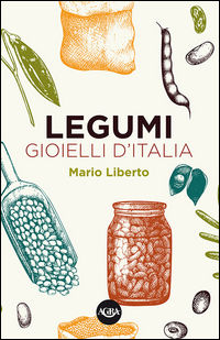 9788898935130 - Legumi. Gioielli d'Italia