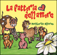 9788898936762 - La fattoria dell'amore