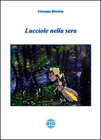 9788898943135 - Lucciole nella sera