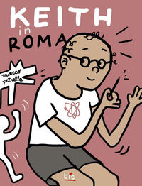9788898960897 - Keith in Roma. Ediz. italiana e inglese