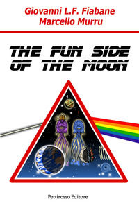 9788898965137 - The fun side of the moon