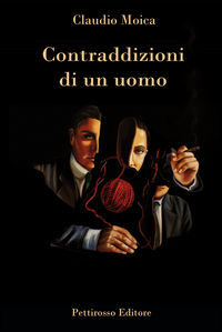 9788898965199 - Contraddizioni di un uomo