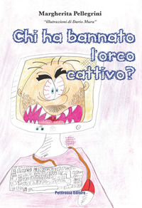 9788898965212 - Chi ha bannato l'orco cattivo?