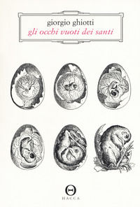 9788898983445 - Gli occhi vuoti dei santi