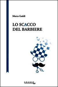 9788898986057 - Lo scacco del barbiere