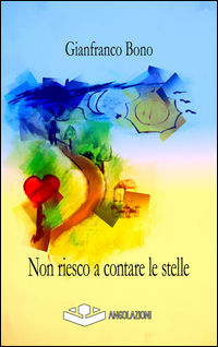 9788898993222 - Non riesco a contare le stelle